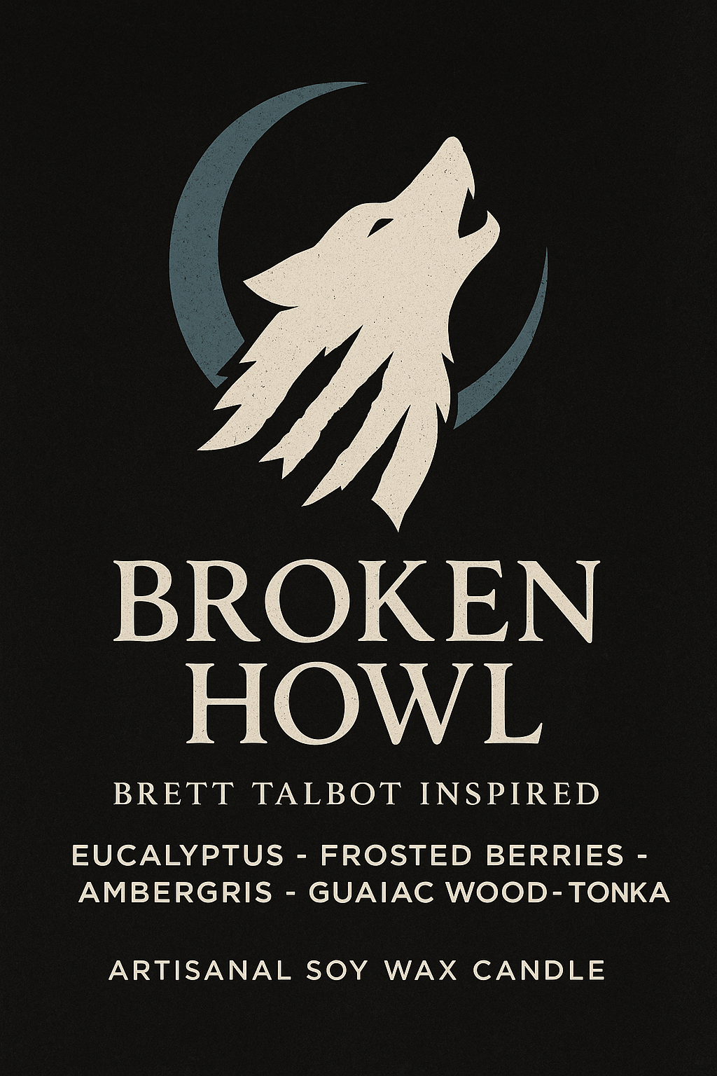 Bougie "Broken Howl" Brett Talbot - Livraison