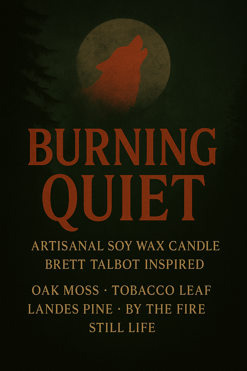 Bougie "Burning Quiet" Brett Talbot - Précommande Convention
