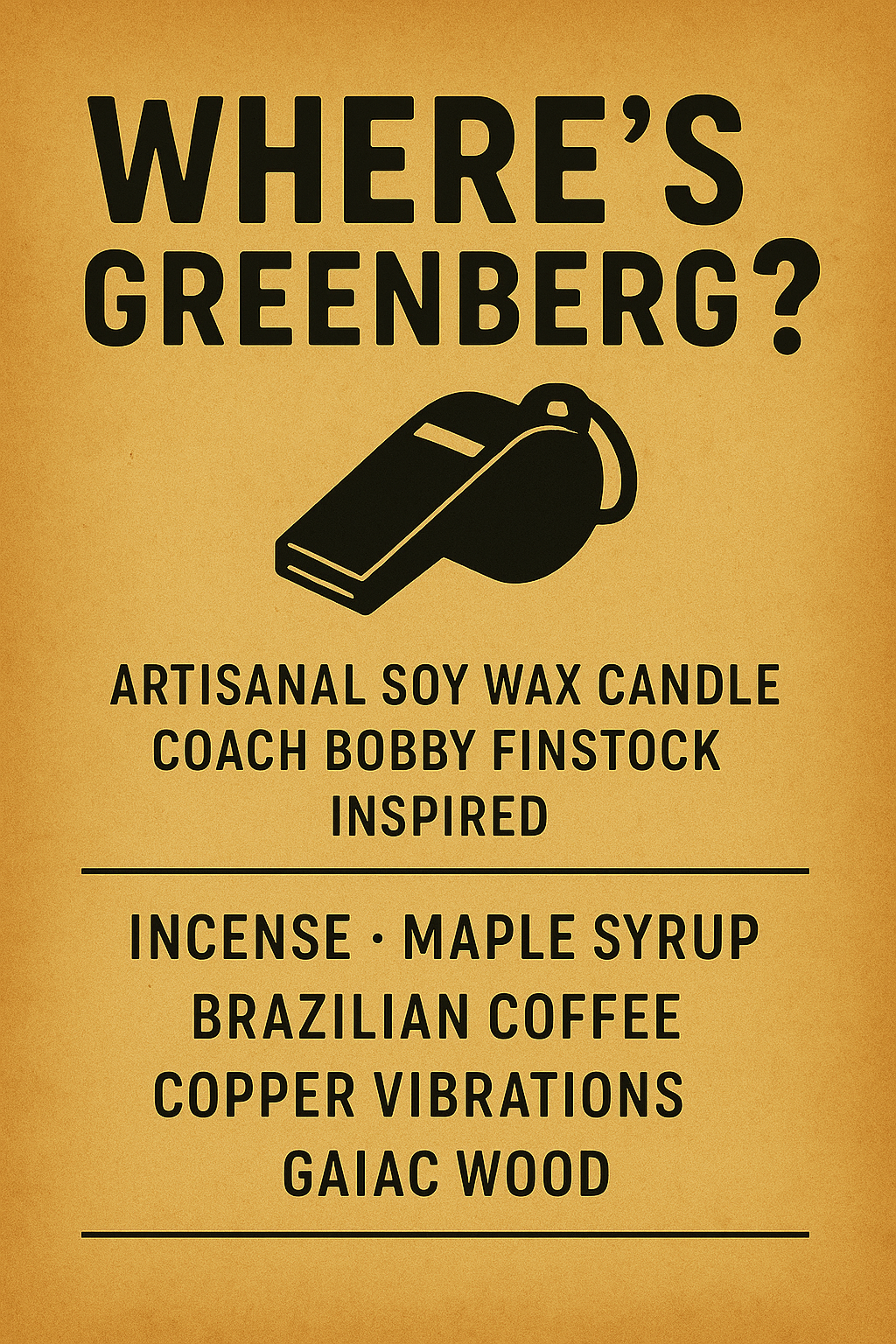 Bougie "Where's Greenberg?" Coach Bobby Finstock - Précommande Convention