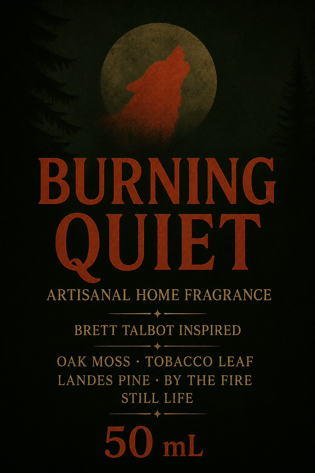 Brume d'intérieur "Burning Quiet" Brett Talbot - Précommande Convention